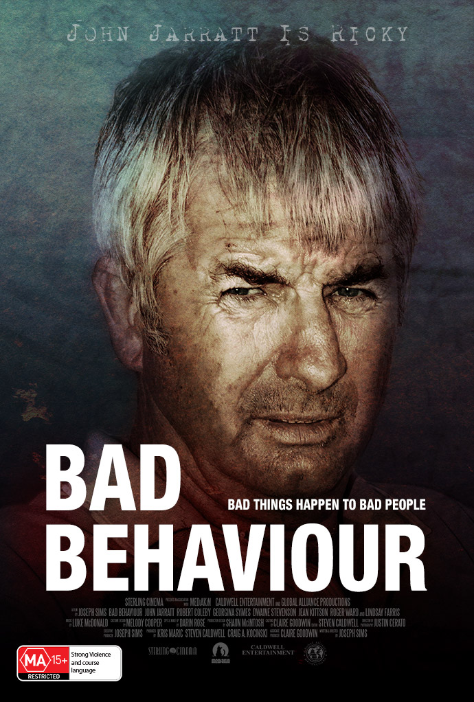 John Jarratt is Ricky Bartlett in Joseph Sim's Bad Behaviour